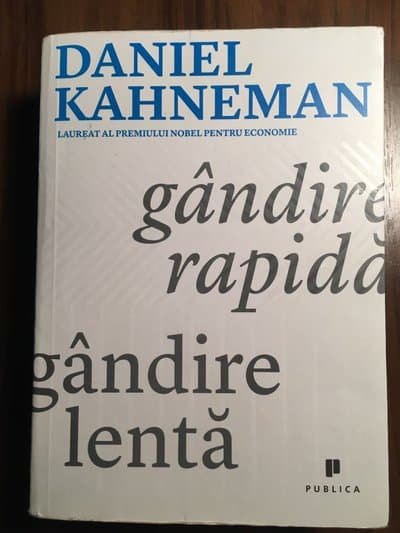 Gândire rapidă, gândire lentă