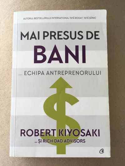 Mai presus de bani... Echipa antreprenorului