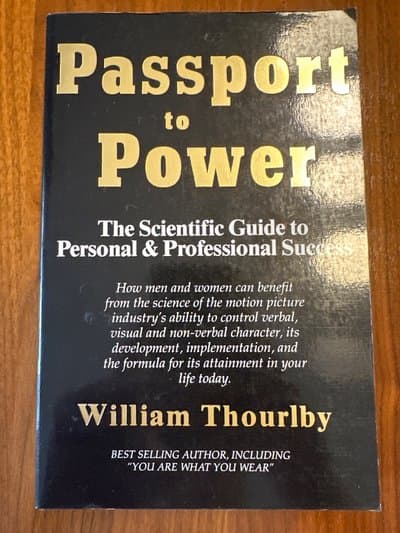 Passport to Power: The Scientific Guide to Personal & Professional Success