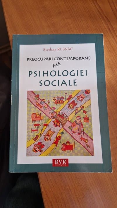 Preocupări contemporane ale psihologiei sociale