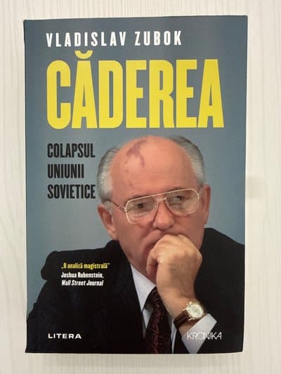 Căderea: Colapsul Uniunii Sovietice