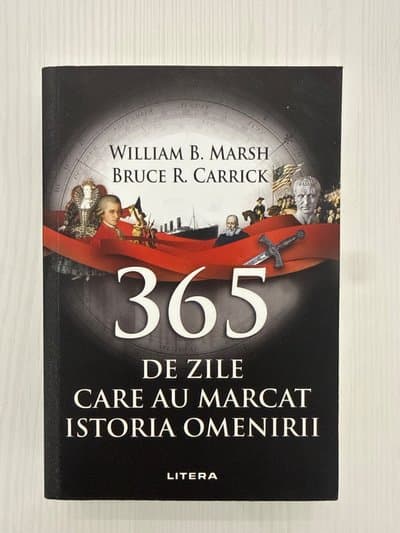 365 de zile care au marcat istoria omenirii