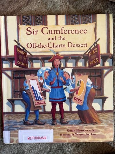Sir Cumference and the Off-the-Charts Dessert