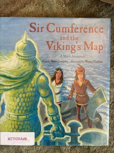 Sir Cumference and the Viking's Map